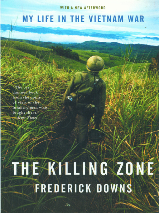 Title details for The Killing Zone by Frederick Downs Jr. - Wait list